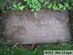 Robert E. Bowen