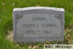 Joseph F Schimek