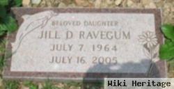 Jill D. Ravegum