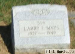 Larry I. Mays