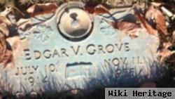 Edgar V Grove