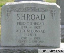 Fred T Shroad