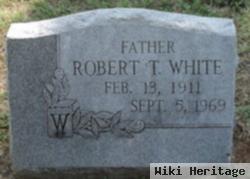 Robert T White