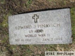 Edward J Pinavich