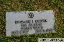 Edward I Rushik