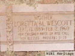 Loretta M Wescott