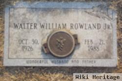 Walter William Rowland, Jr