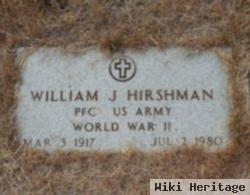 William J Hirshman