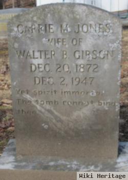 Carrie M Jones Gibson