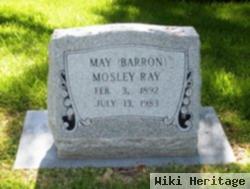 May Mosley Barron Ray