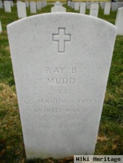 Ray B Mudd