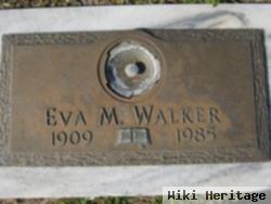 Eva M Walker