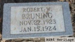 Robert W. Bruning