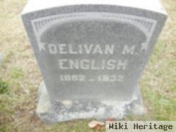 Delivan M English