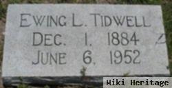 Ewing L Tidwell