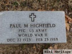 Paul M. Highfield