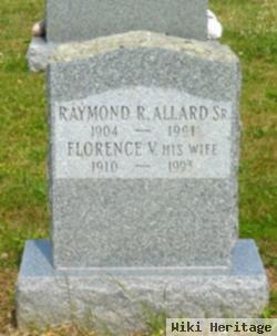 Raymond R. Allard, Sr