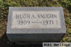 Hugh A Vaughn