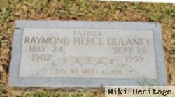 Raymond Pierce Dulaney