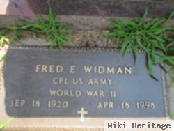 Fred E Widman