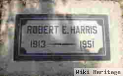 Robert E Harris