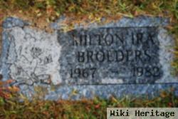 Milton Ira Broeders