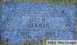 Luly M Hickman