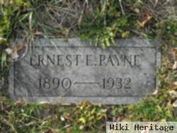 Ernest E Payne