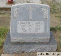 Edward John Mika