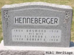 Robert E Henneberger