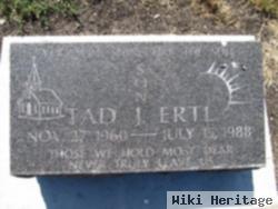 Tad J. Ertl