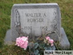 Walter A. Rowser