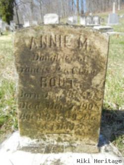 Annie M Rout