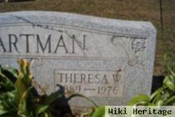 Theresa W Hartman