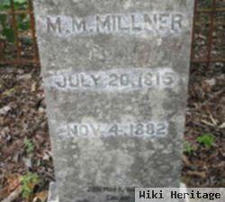 Col Madison Monroe Millner, Sr