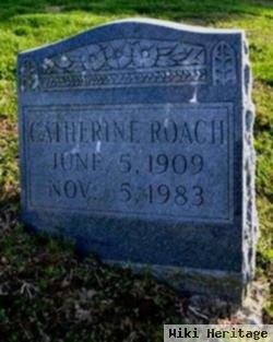 Catherine M Roach