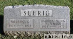 Frederick G Suerig