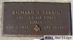 Richard E. Ferrin