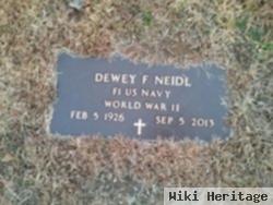 Dewey F. Neidl