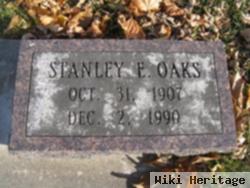 Stanley E Oaks