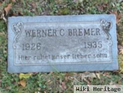 Werner C Bremer