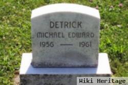 Michael Edward Detrick