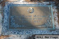 Opal Heater Matthews