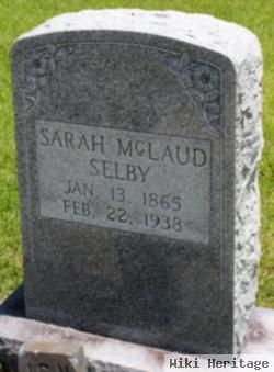 Sarah Matilda Mcclaud Selby