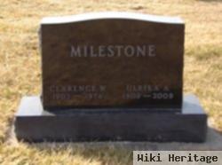 Clarence W Milestone