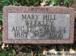 Mary Hill Weekley