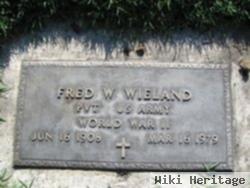 Fred W. Wieland