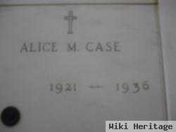 Alice M. Case