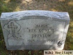 Otto H Drevlow