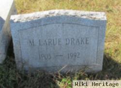 M Larue Drake